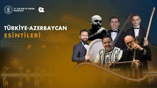 Türki̇ye-Azerbaycan Esi̇nti̇leri̇ Enstrümantal Konseri | CSO Ada Ankara