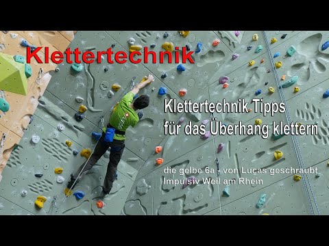 OVERHANG CLIMBING - Technique Tips - The Yellow 6a #ImpulsivWeil