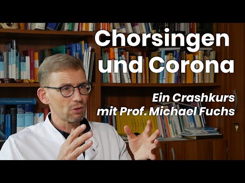C(h)orona! | Chorsingen und Corona - Ein Crashkurs | Universitätsklinikum Lepzig