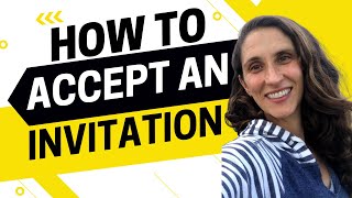 How to Accept an Invitation in English