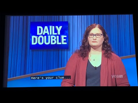 Double Jeopardy, Danielle Maurer Day 3 - 2nd & 3rd Daily Double (5/10/22)