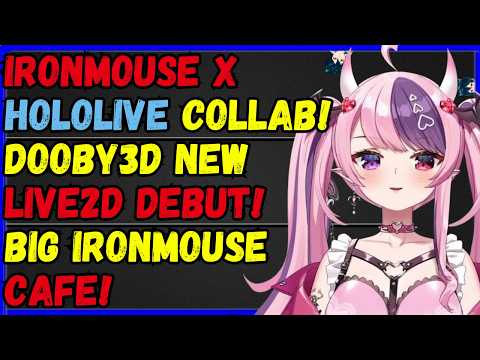 Ironmouse dream collab w/Hololive!