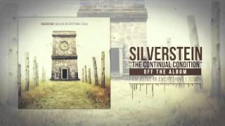 Silverstein - The Continual Condition