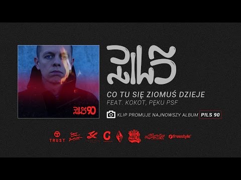 Pils - Co tu się ziomuś dzieje feat. Kokot, Pęku (prod. WRB)