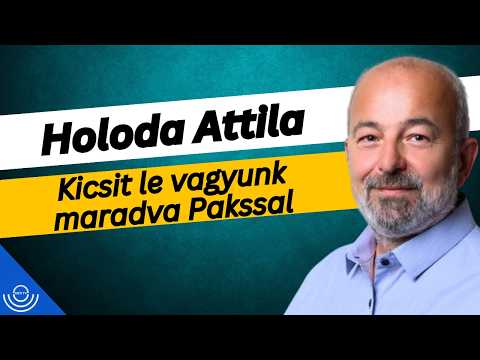 Pirkadat: Holoda Attila – Kicsit le vagyunk maradva Pakssal
