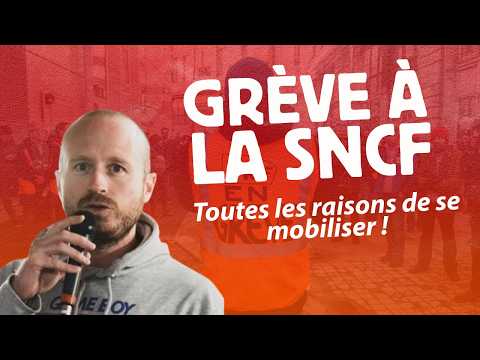Grève à la SNCF le 10 juin : toutes les raisons de se mobiliser !