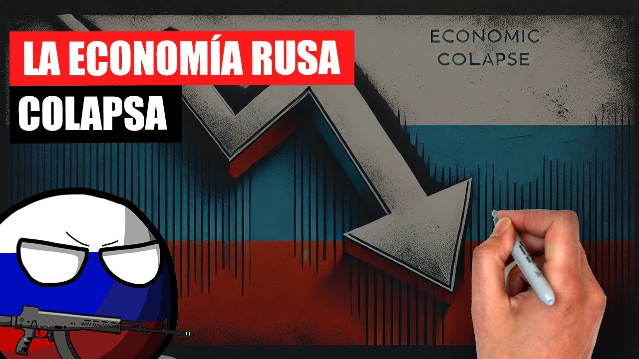 ✅ El inevitable COLAPSO de la ECONOMÍA RUSA explicado en 15 minutos