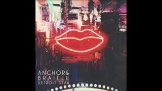 Anchor &amp; Braille - Fatal Flaw