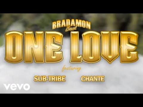 Bradamon Band - One Love (Official Music Video) ft. SUB-TRIBE, Chante