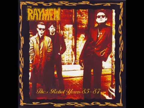 The Raymen   The Rebel Years 85`  87`