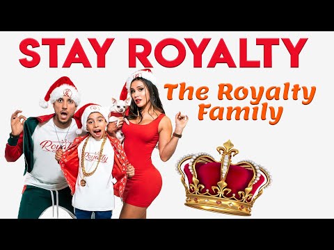 The Royalty Family - Stay Royalty (LYRICS)