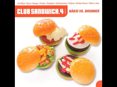 Náksi vs. Brunner - Club Sandwich 4. (2002)