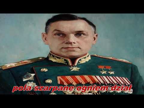 Pieśń o Marszałku Rokossowskim - Song for Marshal Rokossovsky (Polish communist song)