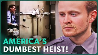 America's Dumbest Heist | True Crime Story | Real Stories