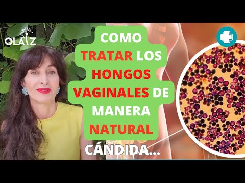 COMO TRATAR LOS HONGOS VAGINALES DE MANERA NATURAL. CANDIDA...