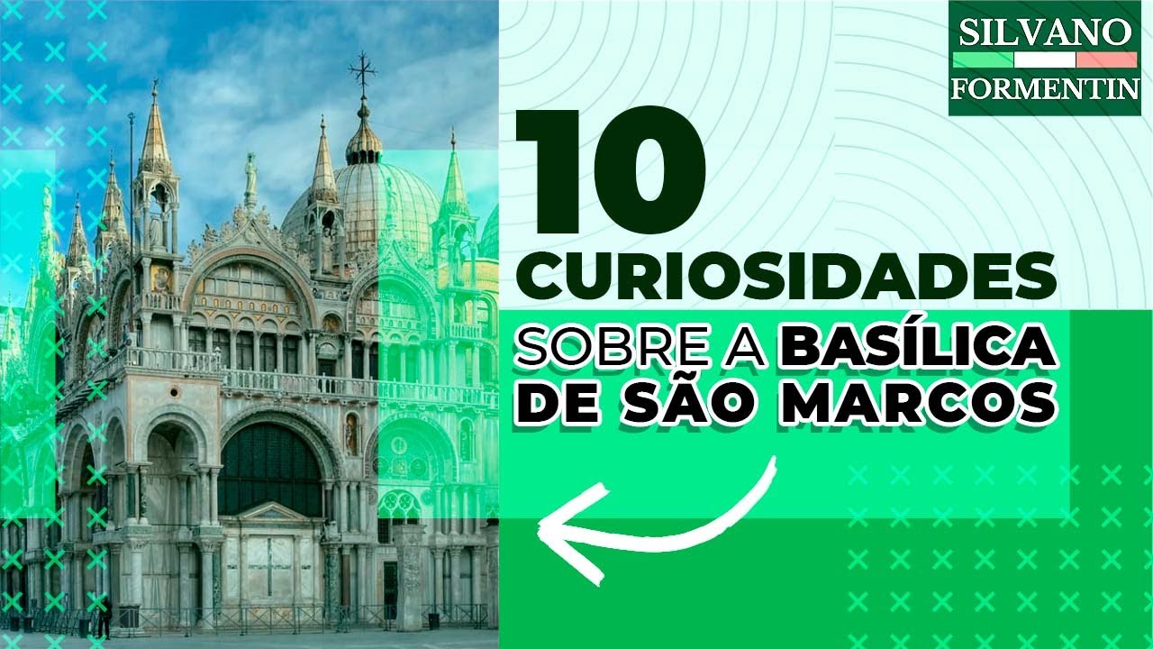 10 curiosidades incríveis sobre a Basílica de São Marcos em VENEZA
