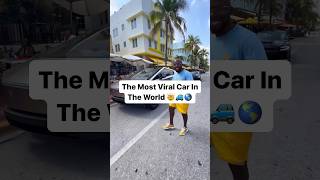 The Most Viral Car In The World