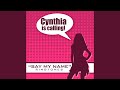 Cynthia Is Calling