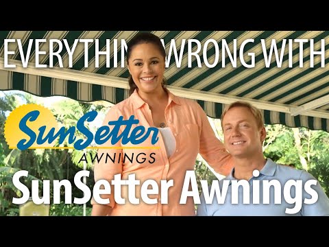 Everything Wrong With Sunsetter Awnings