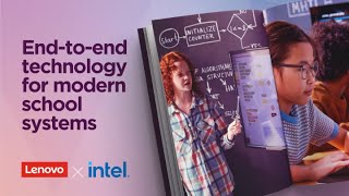  Empowering Modern Classrooms: Lenovo & Intel Solutions 