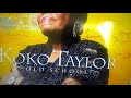 Koko Taylor money is the name of the game!!