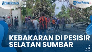 Kebakaran di Pesisir Selatan Hanguskan 1 Rumah dan 3 Sepeda Motor, Kerugian Diperkirakan Rp300 Juta