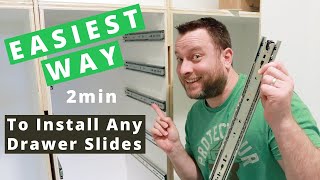 The Easiest Fastest and Most Accurate Way To Install Any Drawer Slides In 2min or Less | Woodworking