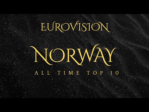 Eurovision Norway: My all time top 10  (1960-2024)