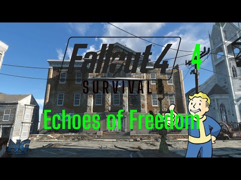 Fallout 4 Survival Mode Walkthrough part 4: Echoes of Freedom