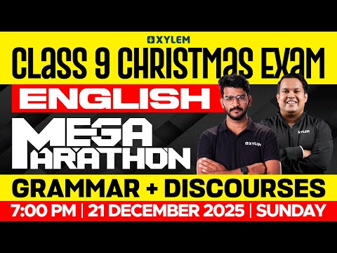 Class 9 Christmas Exam : English | MEGA MARATHON : Grammar + Discourses | Xylem Class 9