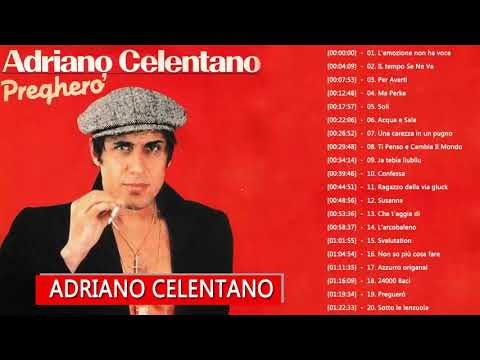 Le 50 migliori canzoni di Adriano Celentano -- Adriano Celentano Greatest Hit 2022