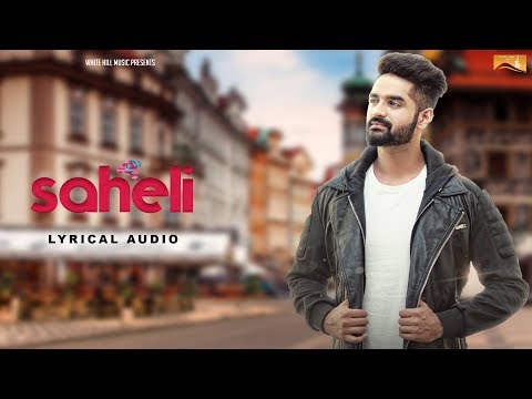Saheli (Lyrical) — watch video