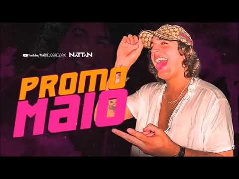 NATTAN - NATHANZINHO - CD PROMOCIONAL DE MAIO 2022 - MUSICAS NOVAS