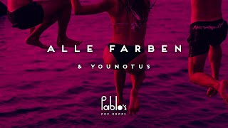 Alle Farben &amp; YouNotUs - Do The Body (Short Edit) [Pablo&#39;s Official]
