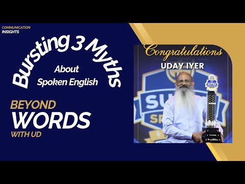 Bursting 3 Myths About Spoken English