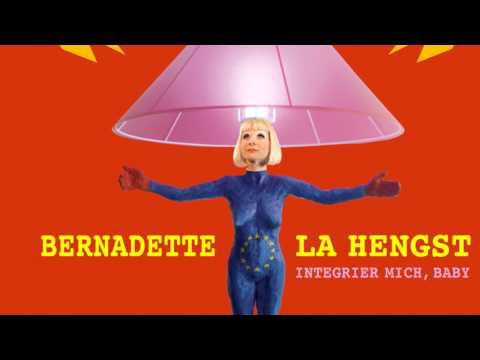 Bernadette La Hengst - Integrier mich, Baby