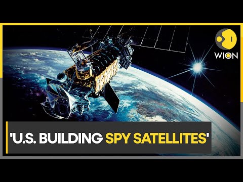 US official says country is building new spy satellites to collect ...