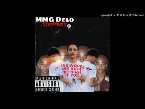 MMG Delo - Statements (Lud Thumpa Ebay Remix)