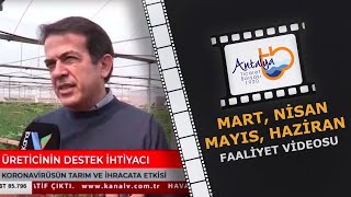 Antalya Ticaret Borsası Mart, Nisan, Mayıs ve Haziran Ayları Faaliyet 