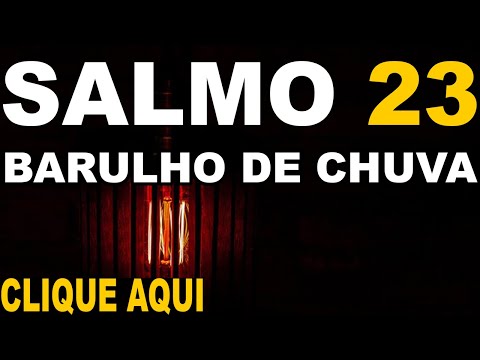 BARULHO DE CHUVA SOM DE CHUVA TELA PRETA SALMO 23 PARA DORMIR