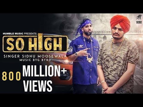 So High Sidhu Moose Wala Ft Byg Byrd HD Video | MrHD So High Sidhu Moose Wala Ft Byg Byrd HD Video | MrHD
