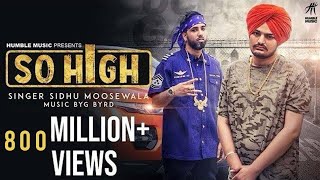 So High  Official Music Video  Sidhu Moose Wala ft