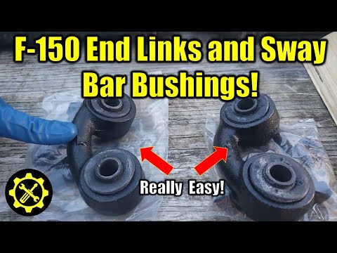 Ford F150 End Links and Sway Bar Bushings install