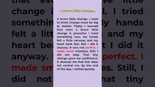 A Brave Little Change #story #affirmations #speakconfidentenglish #boostyourconfidence #motivation