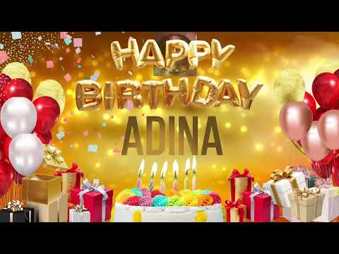 Adina - Happy Birthday Adina