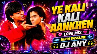 Download lagu Ye Kali Kali Aankhen |DJ ANY Remix| Kumar Sanu | Baazigar | Shah Rukh Khan, Kajol | Hindi Remix 2026 mp3
