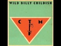 Wild Billy Childish & CTMF - All Our Forts Are With You