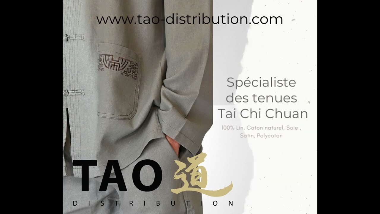 TAO DISTRIBUTION Spécialiste des tenues de TAI CHI CHUAN