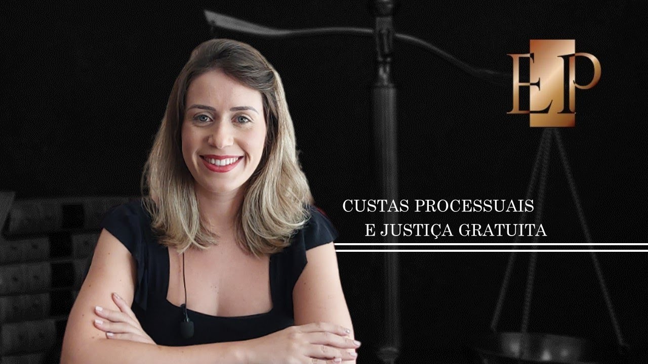 Custas processuais e justiça gratuita