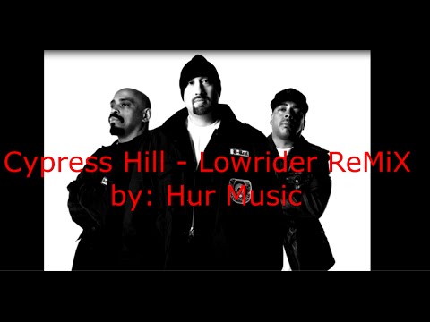 Cypress Hill - Lowrider ReMiX (ft. N.W.A., 2Pac, Snoop Dogg, 50 Cent, DMX and more.. by. Lil Smog)
